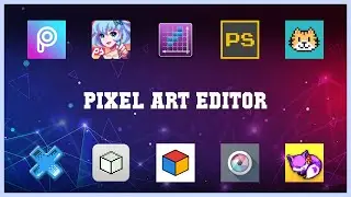 Popular 10 Pixel Art Editor Android Apps