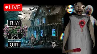 Granny Live Streaming Game | Best Horror Gameplay Walkthrough