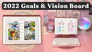 2022 Goal Setting & Vision Board | Digital Plan With Me | iPad Digital Planning Goodnotes ✨