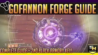 Destiny 2 | Gofannon Forge Guide & 2nd Black Armory Key