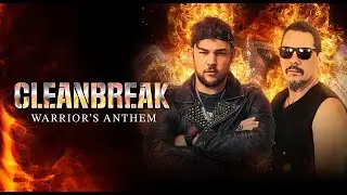 Cleanbreak - "Warrior's Anthem" - Official Lyric Video