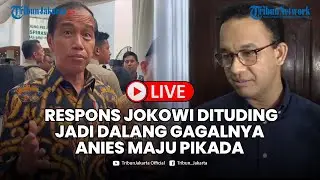 🔴LIVE: Dengan Nada Tinggi JOKOWI Jawab Tudingan Jadi Penjegal Anies Maju Pilkada: Itu Urusan Parpol