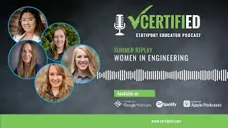 SUMMER REPLAY |  Women in Engineering