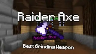 Hypixel SkyBlock Raider Axe - The new best Grinding (and midgame) Weapon (0.7.4 Update)