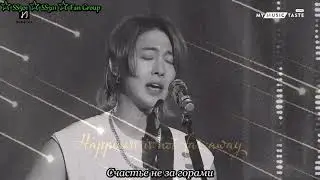 Kim Hyun Joong "A Thing Called Happiness" / Ким Хен Джун "Что же такое счастье?" (rus sub)