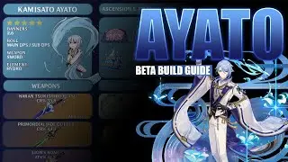 GENSHIN IMPACT | 2.6 AYATO BUILD GUIDE BASED ON BETA LEAKS