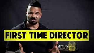 Advice For First Time Directors - Adisa