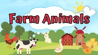 Different Farm Animals | Video of Farm Animals | Vocabulary for Kids