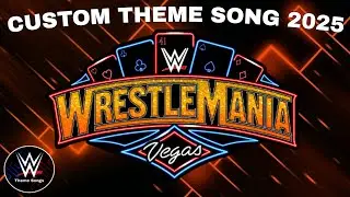 WWE Wrestlemania 41 Custom Theme Song - 