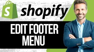 How to Edit Footer Menu in Shopify | Full Tutorial 2024