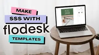 How to Sell Flodesk Templates (Complete Step-By-Step Tutorial)