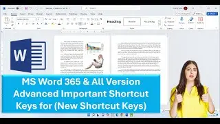 All Advanced Important Shortcut Keys for MS Word 365 & All Version (New Shortcut Keys)