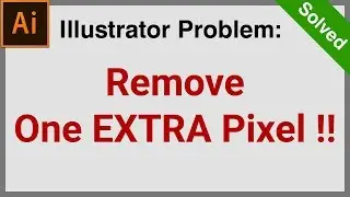 How to Remove One Extra Pixel from Image Export | Illustrator Tips