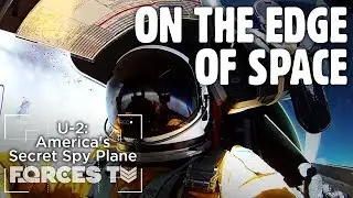 U-2: All About Americas Secret Spy Plane • FULL DOCUMENTARY | Forces TV