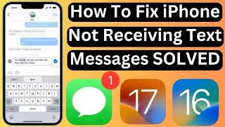 How To Fix iPhone Not Receiving Text Messages Issue Solved