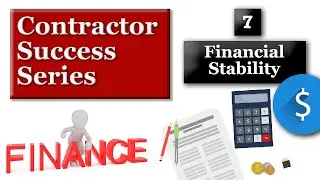 Contractor Success Series - Financial Stability | 7