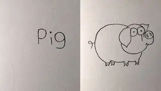 Слово PIG превращаем в Свинку | Как нарисовать свинью (поросенка) из слова PIG