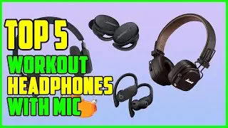 TOP 5: Best Workout Headphones with Mic 2023