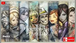 Partitio Part 1 Octopath Traveler II「Walkthrough Comentless」