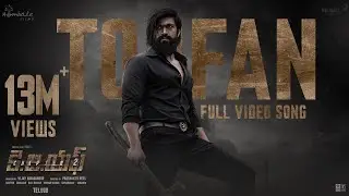 Toofan Video Song (Telugu) | KGF Chapter 2 | RockingStar Yash | Prashanth Neel| Ravi Basrur|Hombale