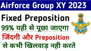 Important Fixed Preposition For Airforce Group X and Y Exam 2023 | Fixed Preposition