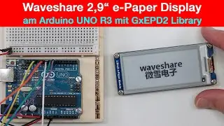 Arduino UNO mit Waveshare 2,9" e-Paper Display verbinden (deutsch)