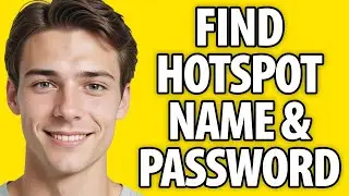 How To Find Laptop Hotspot Name & Password (2024)