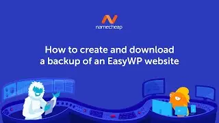 How to create and download a backup of an EasyWP website