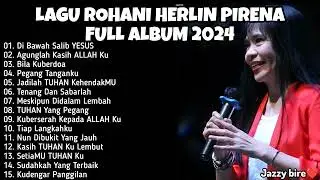 Lagu Rohani Terbaru Herlin Pirena Full Album 2024