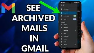 How To See Archived Mails In Gmail Mobile