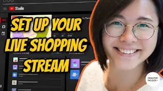 How to Set Up Your Shopping Live Stream on YouTube!