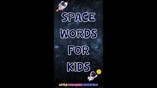 Space Vocabulary For Kids