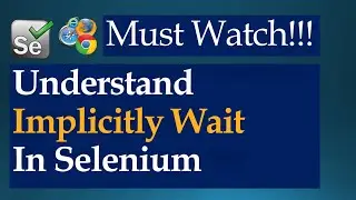 What Is Implicit Wait In Selenium WebDriver