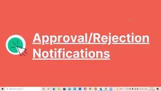 Approval/Rejection Notifications