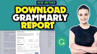 How to download grammarly report 2024 | Full Guide