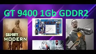 GT 9400 1GB GDDR2 in Games