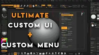 Ultimate Custom UI + Custom Menu + Shortcut keys in ZBrush 2021 | How to Customize ZBrush Interface