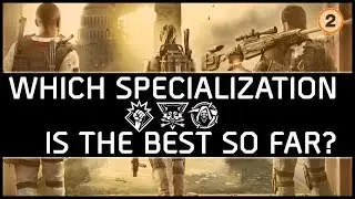 The Division 2 - The Best Specialization & How To Upgrade (Updated)