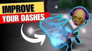 IMPROVE YOUR DASHES INSTANTLY (Strongest Battlegrounds)