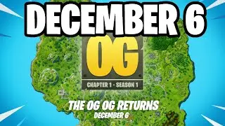 Confirmed OG Returns December 6 Fortnite