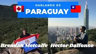 Hablando de Paraguay - Live with Brendan Metcalfe and Hector Dalfonso