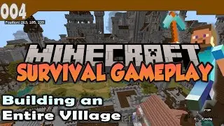 Minecraft Survival Gameply | Building an Entire Village ep.4