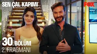 Sen Çal Kapımı 30. Bölüm 2. Fragmanı