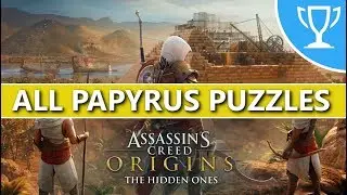 Assassins Creed Origins - All Papypus Puzzle Locations (The Hidden Ones DLC) Trophy Guide