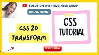 CSS PROPERTIES [ PART 4 ]  | CSS 2d Transform | Advance CSS Tutorial.