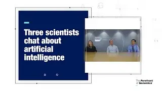 Three scientists chat about artificial intelligence: Susan Persky, Ben Solomon and Oleg Shchelochkov