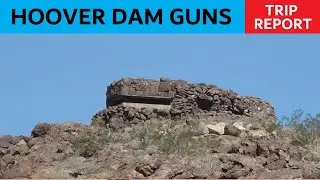 Hoover Dam Pillbox - Secret Machine Gun Nest