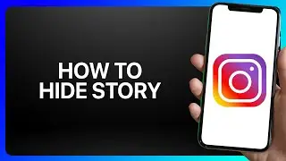 How To Hide Instagram Story Tutorial