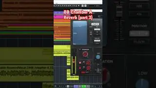 BB Chamber A Reverb (part 3) #shorts