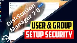 How to create user and groups on Synology NAS DSM 7 and setup account security